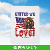 "United We Love" Brown Poodle Patriotic Fleece Sherpa Blanket - Perfect for Snuggling and Cozy Napping | Paws Up Life, LLC